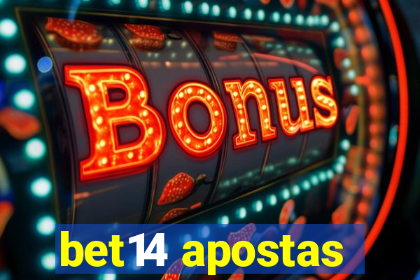 bet14 apostas